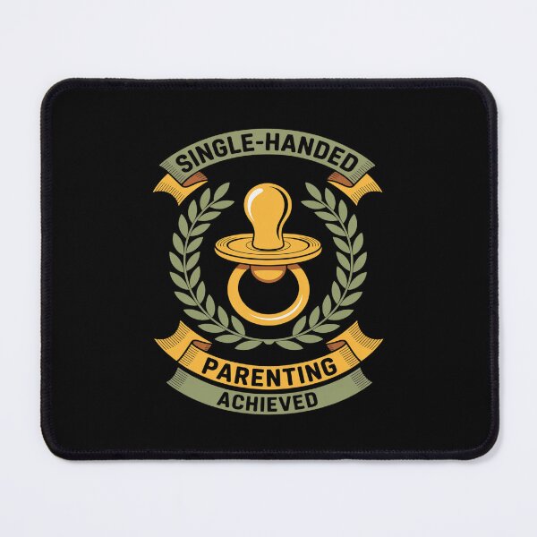Item preview, Single-Handed Parenting Achieved Dad Life Award designed and sold by TechnicalSara.