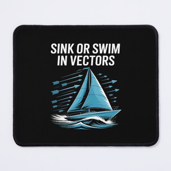 Item preview, Sink or Swim in Vectors STEM Sailboat Graphic designed and sold by TechnicalSara.