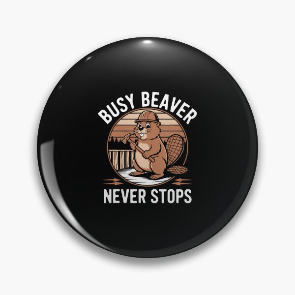 Item preview, Funny Beaver Lover Dam Project Busy Beaver designed and sold by AntoinetteIsa.