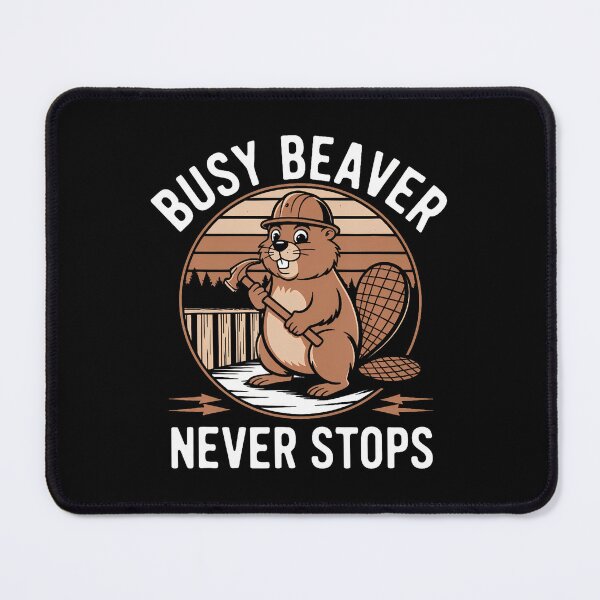 Item preview, Funny Beaver Lover Dam Project Busy Beaver designed and sold by AntoinetteIsa.
