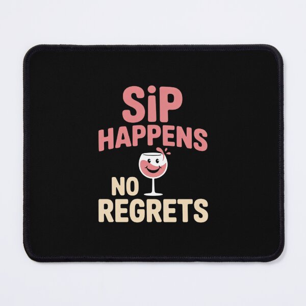 Item preview, Sip Happens Squad Goals No Regrets Wine designed and sold by TechnicalSara.