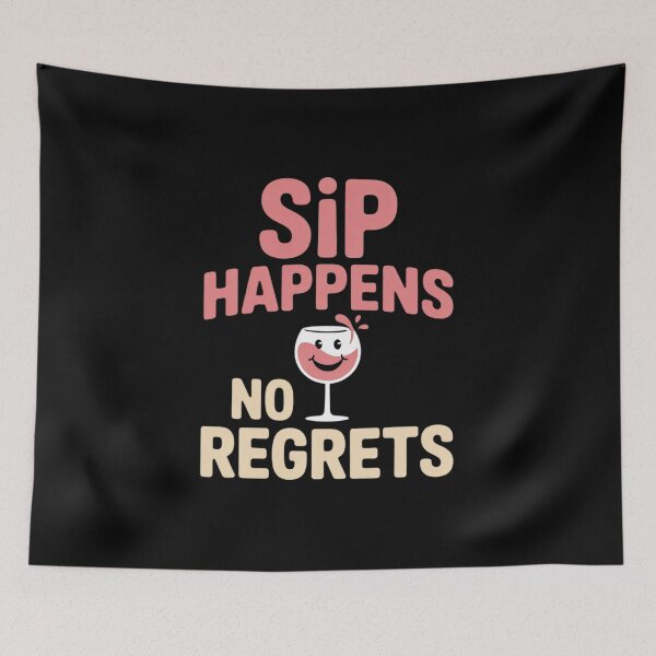 Item preview, Sip Happens Squad Goals No Regrets Wine designed and sold by TechnicalSara.