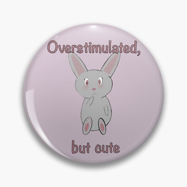 Item preview, Overstimulated, but cute! designed and sold by Sunnyxsun.