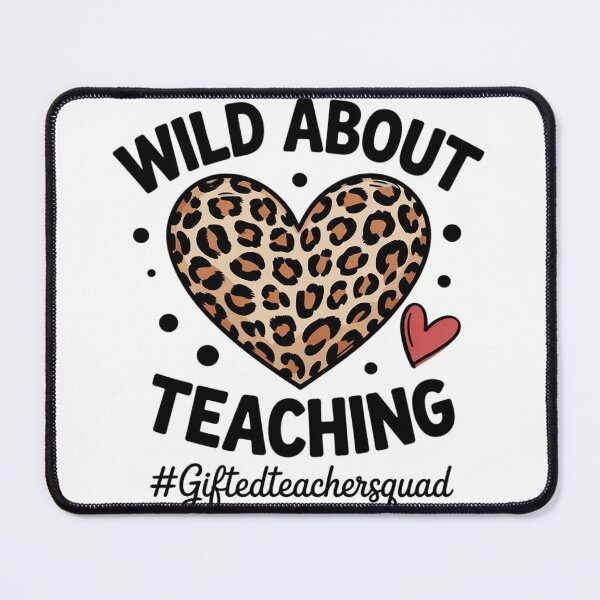 Item preview, Wild About Teaching Gifted Teacher Squad Leopard GT Squad  designed and sold by Belkisallen.