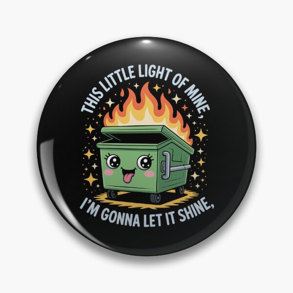Item preview, Funny This Little Light-of Mine Dumpster Fire 2025 Trash designed and sold by milanforbes.