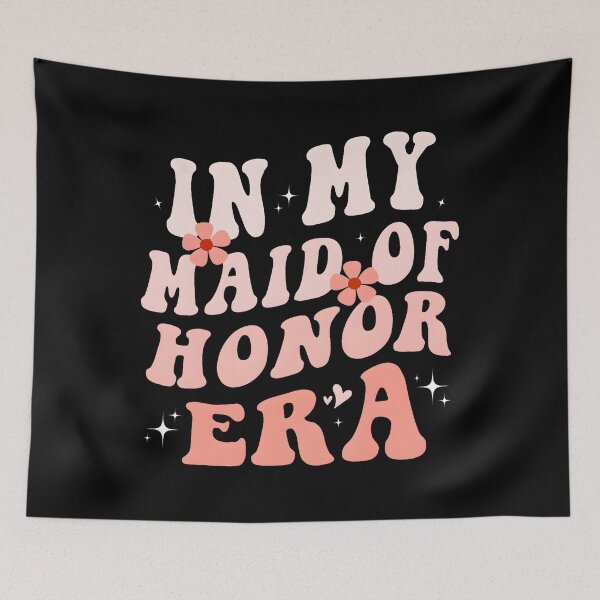 Item preview, In My Maid Of Honor Era Groovy designed and sold by AveryLRobinson.