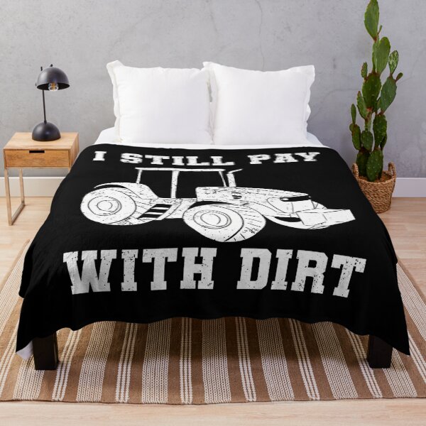 Item preview, I Still Play With Dirt Tractor Driver designed and sold by LindaRuby1.