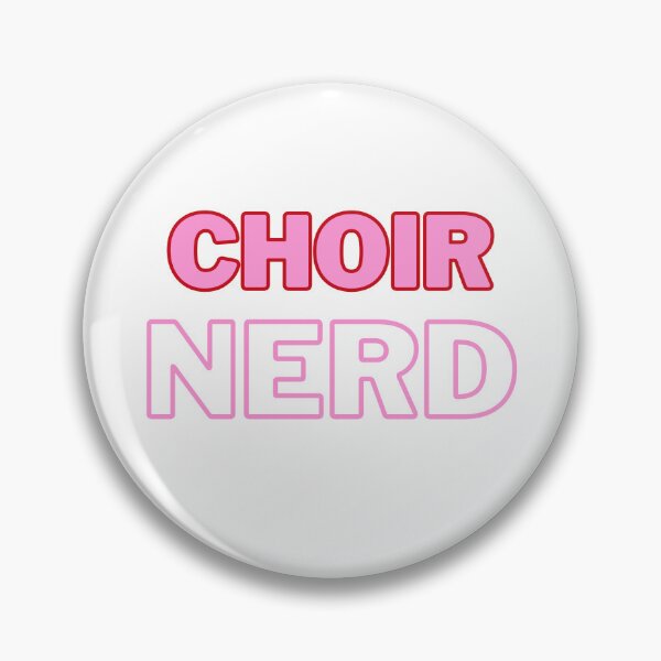 Item preview, Choir Nerd (PINK & RED TEXT)  designed and sold by EmmaDeanMusic.