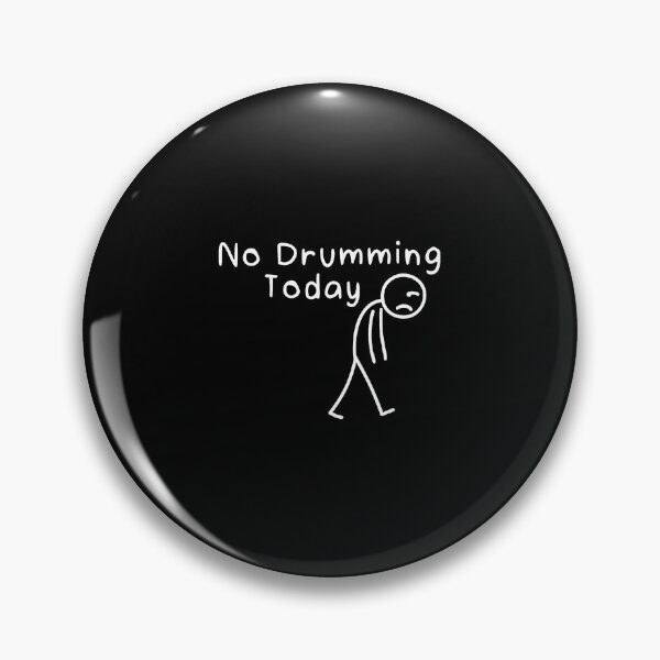 Item preview, No Drumming Today Funny Drummers Sad Stickman Music Rock designed and sold by JosephineEdith1.