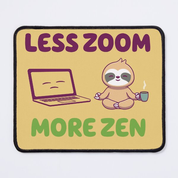 Item preview, Zen Sloth - Digital Detox Vibe designed and sold by Mary Lau.