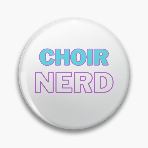 Item preview, Choir Nerd (LIGHT BLUE & PURPLE TEXT) designed and sold by EmmaDeanMusic.
