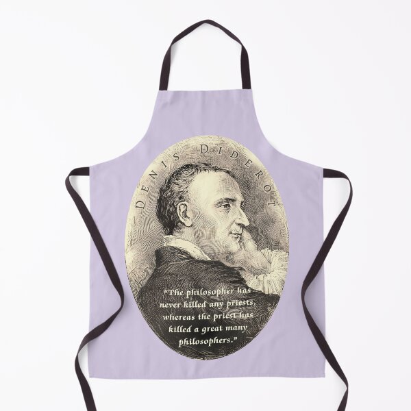 Item preview, Denis Diderot quote: “The philosopher has never killed any priests, whereas the priest has killed a great many philosophers.” designed and sold by artbleed.