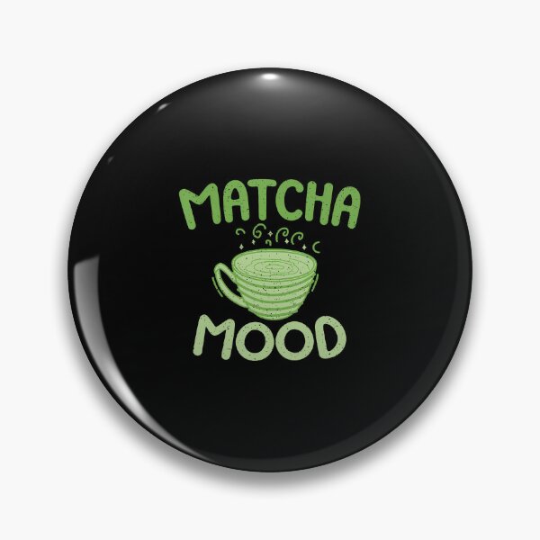 Item preview, Matcha Mood Matcha designed and sold by SelmaBonnie.