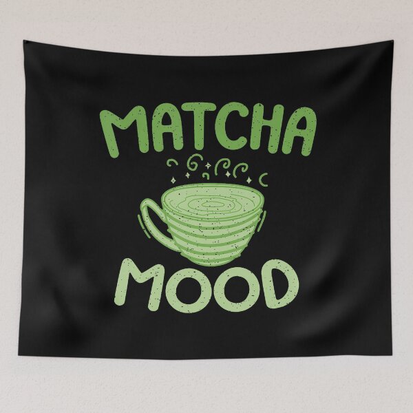 Item preview, Matcha Mood Matcha designed and sold by SelmaBonnie.