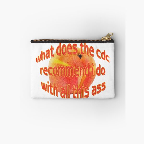Item preview, What Does the CDC Recommend I Do With All This Ass designed and sold by thedigitalrealm.