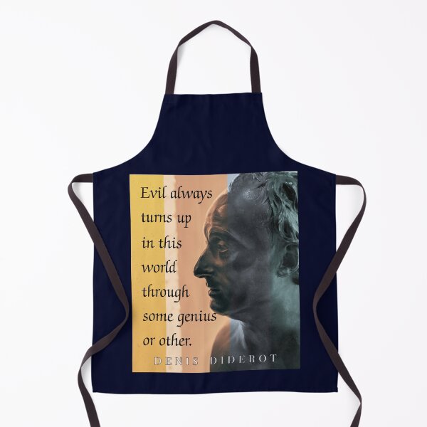Item preview, Denis Diderot quote: Evil always turns up in this world through some genius or other. designed and sold by artbleed.