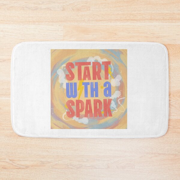 Item preview, START WITH A SPARK designed and sold by Catalina Kate.