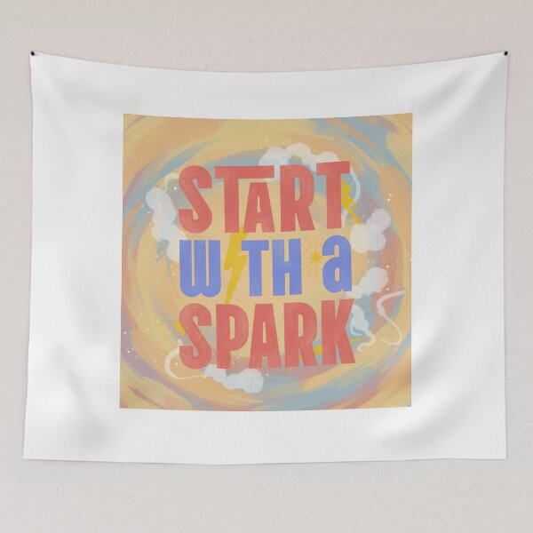 Item preview, START WITH A SPARK designed and sold by Catalina Kate.