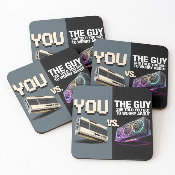 Item preview, You vs The Guy She Told Me Not to Worry About GPU Comparison Meme Design designed and sold by SplashTastic.