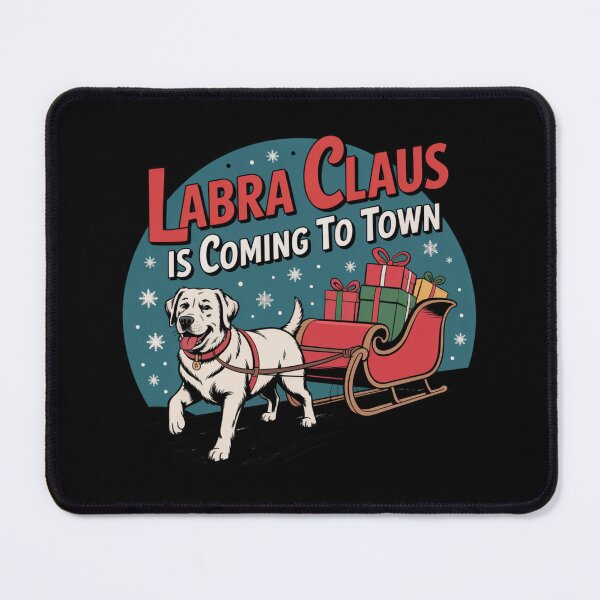 Item preview, Labra Claus Is Coming to Town designed and sold by theartfulaspie.