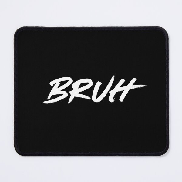 Item preview, Bruh designed and sold by ennero.