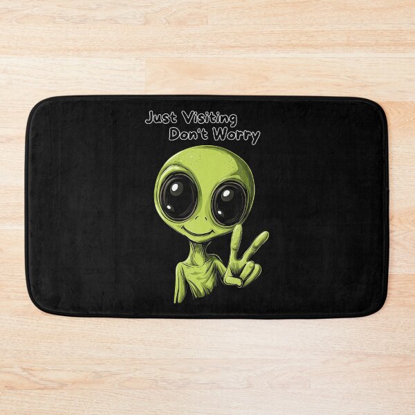 Item preview, Just Visiting Don'T Worry - Funny Alien Design designed and sold by ToriKarla.