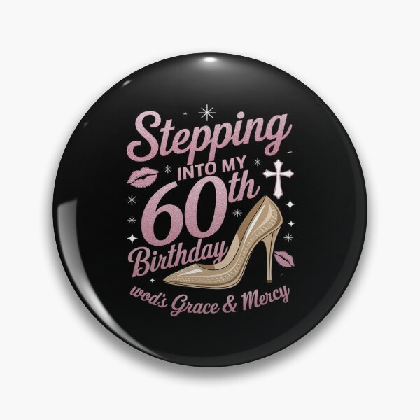 Item preview, Stepping Into My 60th Birthday With Gods Grace And Mercy designed and sold by itsnothatweird.