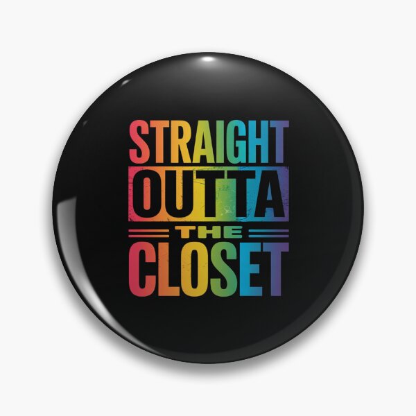 Item preview, Straight Outta The Closet LGBT Gay Pride designed and sold by itsnothatweird.