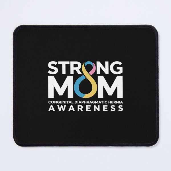 Item preview, Strong Mom Congenital Diaphragmatic Hernia Awareness designed and sold by itsnothatweird.