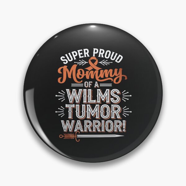 Item preview, Super Proud Mommy Of A Wilms Tumor Warrior Shirt Awareness designed and sold by itsnothatweird.