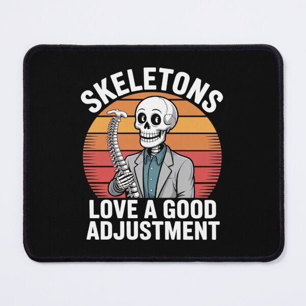 Item preview, Skeletons Love a Good Adjustment Halloween Osteopath designed and sold by BubblePancake.