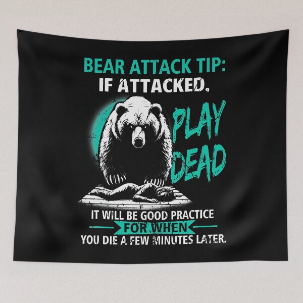 Item preview, Camping Bear Attack Tip Play Dead Hiking Camper Practice designed and sold by OnaConnie.