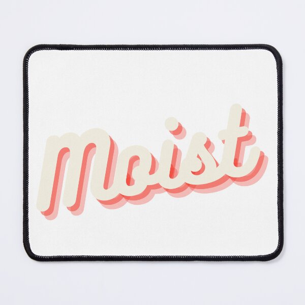 Item preview, Moist designed and sold by ennero.