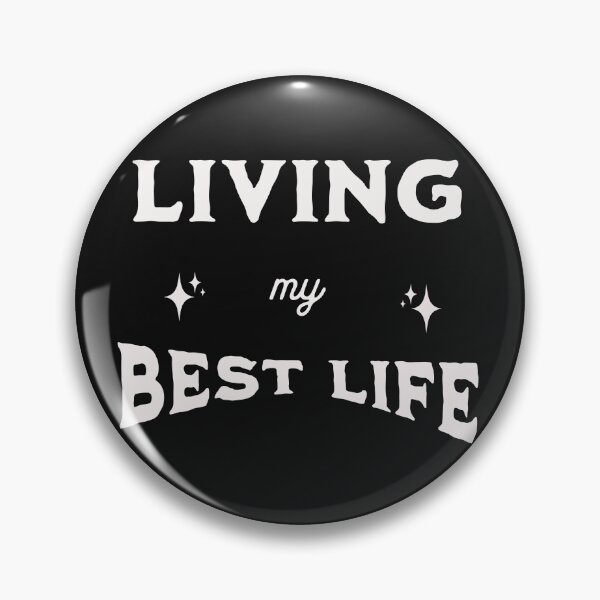 Item preview, Living My Best Life  designed and sold by cope64.