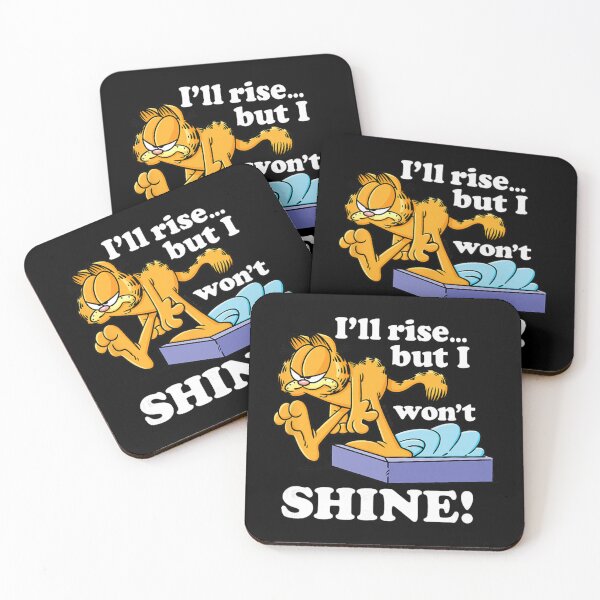 Item preview, Garfield Ill Rise But I Wont Shine Funny Morning Quote designed and sold by freelschrabo.