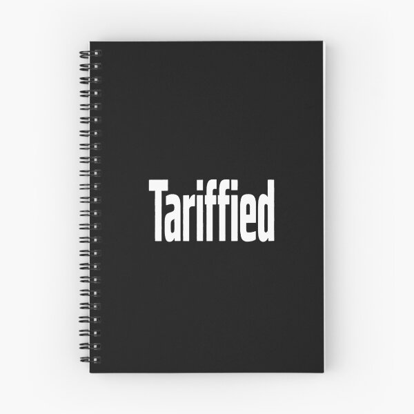 Item preview, Tariffied Tarified Tariffs Funny Political designed and sold by AvagondaMind.