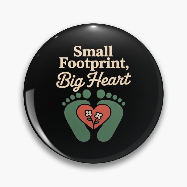 Item preview, Small Footprint Big Heart Eco-Friendly Sustainable designed and sold by SnackPAC.