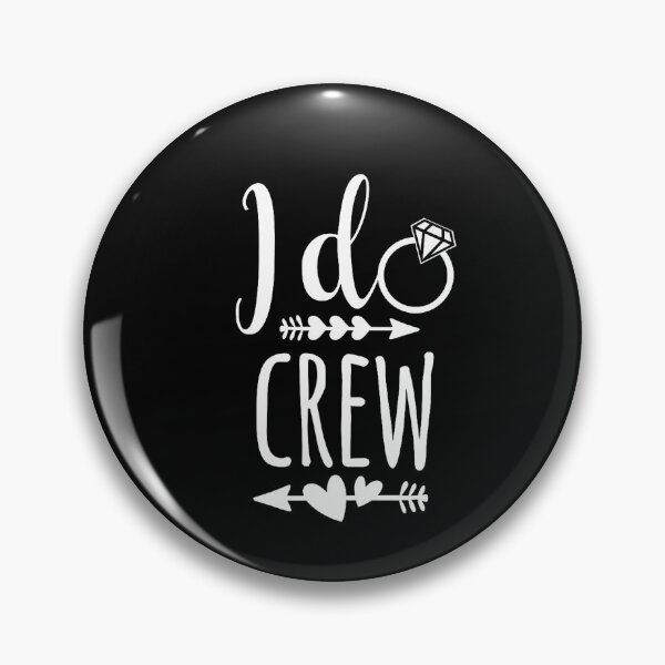 Item preview, I Do Crew Wedding Bride Bachelorette designed and sold by RobertJFord.