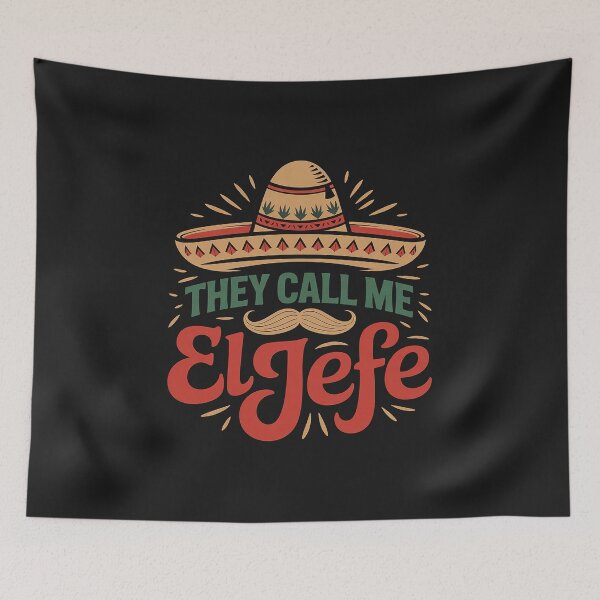 Item preview, They Call me El Jefe - Employer Cinco de Mayo Gift designed and sold by AvagondaMind.