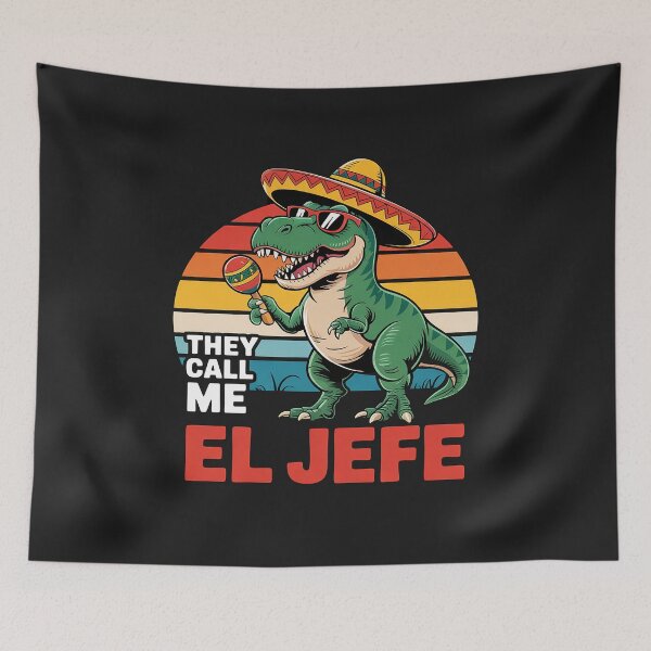 Item preview, They Call Me El Jefe Funny Dinosaur Cinco De Mayo Men Kids designed and sold by AvagondaMind.