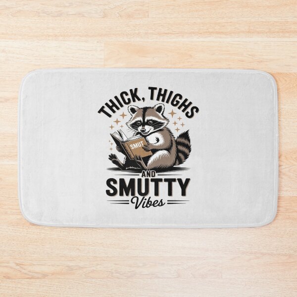 Item preview, Smut Book Reading Smutty Racoon Thick Thighs & Smutty designed and sold by SnackPAC.