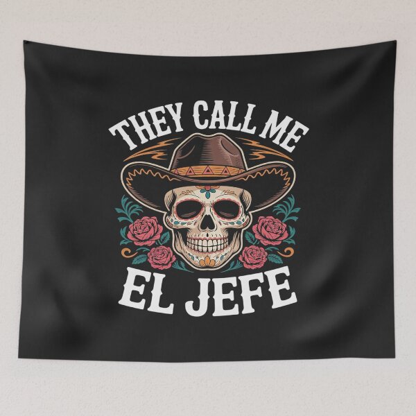 Item preview, They Call Me El Jefe Funny Mexican Skull Cinco De Mayo  3 designed and sold by AvagondaMind.