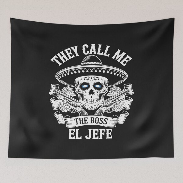 Item preview, They Call Me El Jefe Joke Cinco De Mayo designed and sold by AvagondaMind.