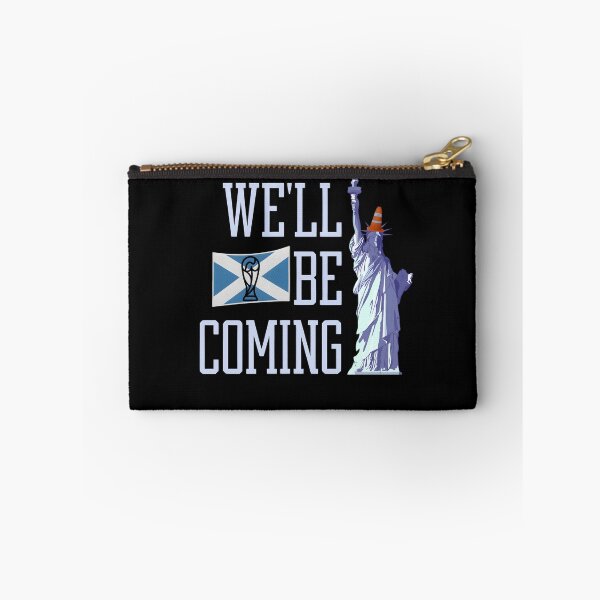 Item preview, Scotland Football, Tartan Army “We’ll Be Coming”, Funny Statue of Liberty designed and sold by lamebee.