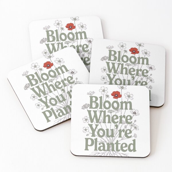 Item preview, Bloom Where You’re Planted designed and sold by Mind Empowerment Designs.
