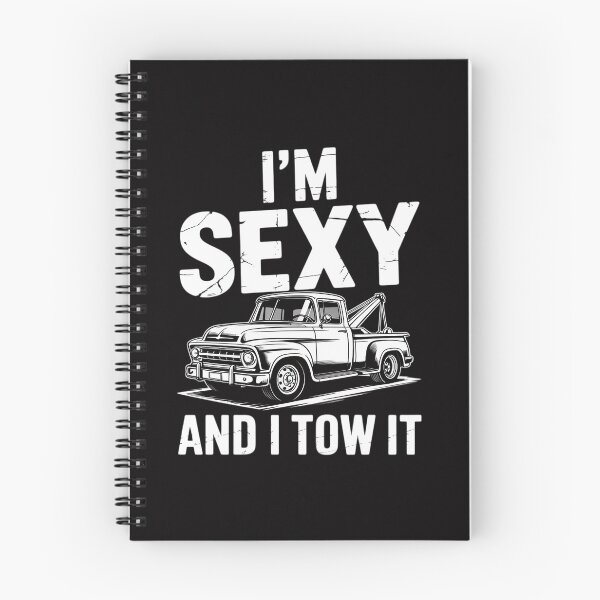 Item preview, Tow Truck Towing I'm Sexy And I Tow It Tow Truck designed and sold by CareTopping.
