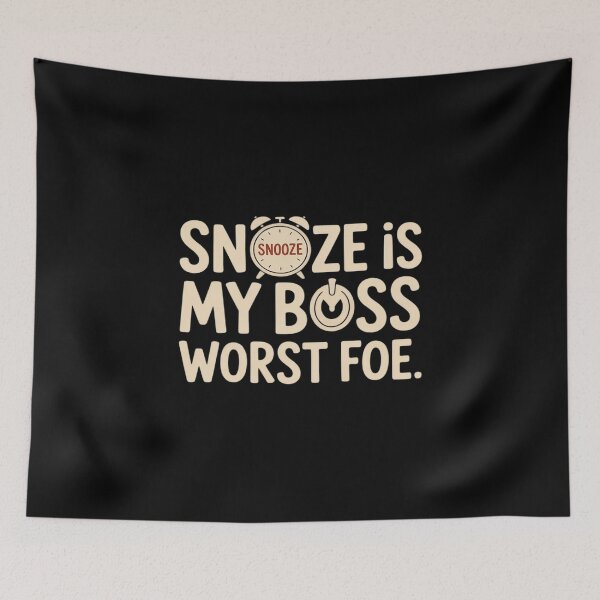 Item preview, Snooze Is My Boss's Worst Foe Office designed and sold by LittleDame.