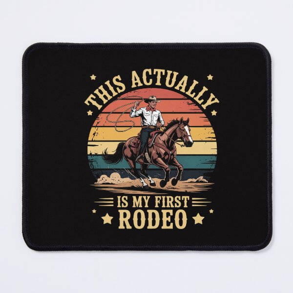 Item preview, This Actually Is My First Rodeo Country Life Howdy designed and sold by CareTopping.