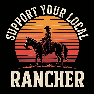 Artwork thumbnail, Support Your Local Ranchers - Cattle Ranch by CareTopping