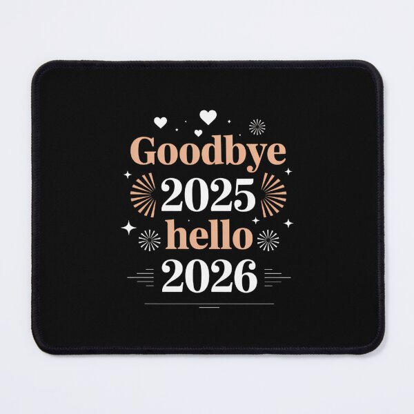 Item preview, Goodbye 2025 Hello 2026 designed and sold by Formatage.